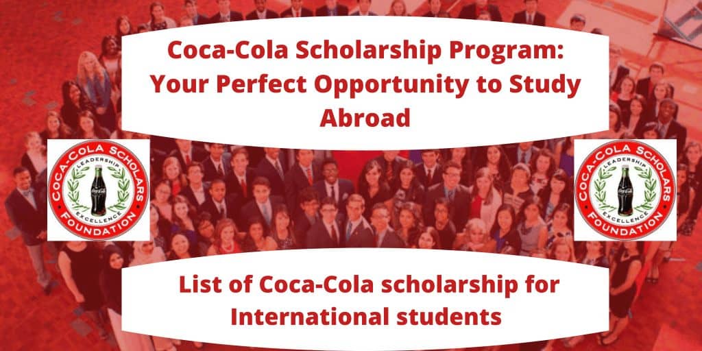 List Of Cocacola Scholarship 2023/2024 For International Students